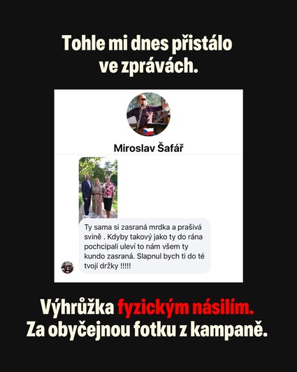 Jiný politický názor není problém. Výhrůžky ano. Tohle…