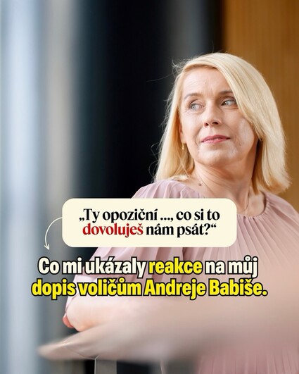 „Ty opoziční…, co si to dovoluješ nám psát.“ I taková byla…